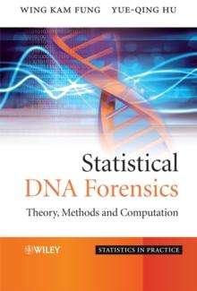 Statistical DNA Forensics : Theory, Methods and Computation