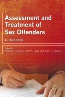 Assessment and Treatment of Sex Offenders : A Handbook