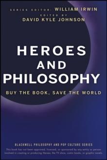 Heroes and Philosophy : Buy the Book, Save the World