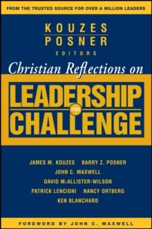 Christian Reflections on The Leadership Challenge