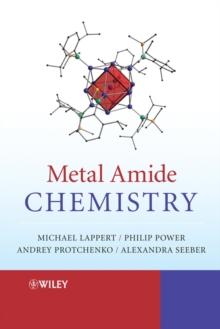 Metal Amide Chemistry