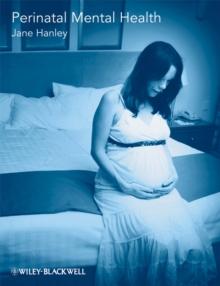 Perinatal Mental Health : A Guide for Health Professionals and Users