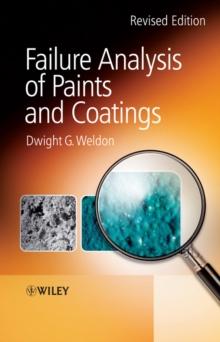 Failure Analysis of Paints and Coatings