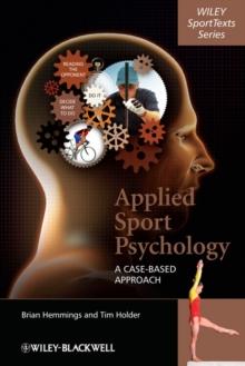 Applied Sport Psychology : A Case-Based Approach