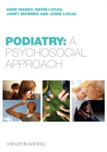 Podiatry : A Psychological Approach