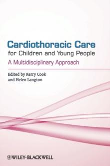 Cardiothoracic Care for Children and Young People : A Multidisciplinary Approach