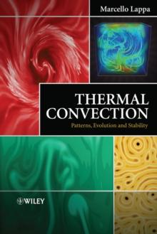 Thermal Convection : Patterns, Evolution and Stability