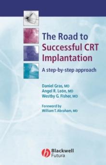 The Road to Successful CRT Implantation : A Step-by-Step Approach