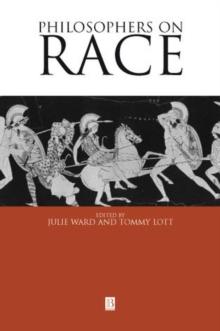 Philosophers on Race : Critical Essays