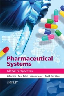 Pharmaceutical Systems : Global Perspectives