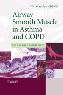 Airway Smooth Muscle in Asthma and COPD : Biology and Pharmacology