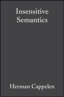 Insensitive Semantics : A Defense of Semantic Minimalism and Speech Act Pluralism