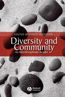 Diversity and Community : An Interdisciplinary Reader