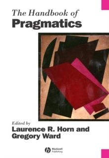 The Handbook of Pragmatics