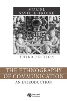 The Ethnography of Communication : An Introduction