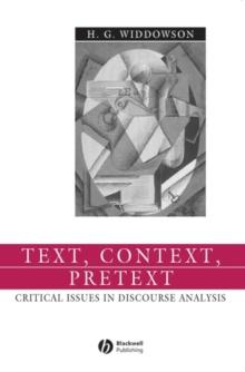 Text, Context, Pretext : Critical Issues in Discourse Analysis