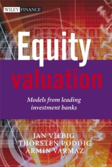 Equity Valuation : Models from Leading Investment Banks