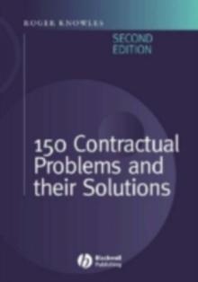 150 Contractual Problems and Their Solutions