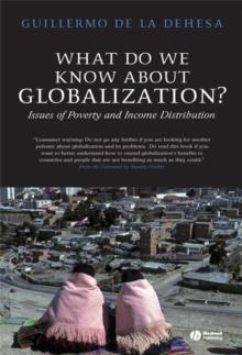 What Do We Know About Globalization? : Issues of Poverty and Income Distribution