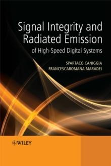 Signal Integrity and Radiated Emission of High-Speed Digital Systems