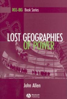 Lost Geographies of Power