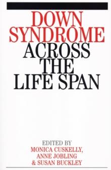 Down Syndrome Across the Life Span