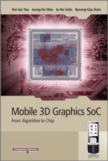 Mobile 3D Graphics SoC : From Algorithm to Chip