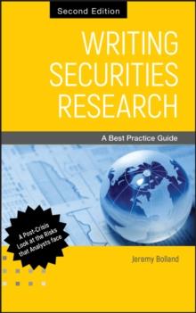 Writing Securities Research : A Best Practice Guide