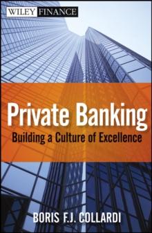 Private Banking : Building a Culture of Excellence