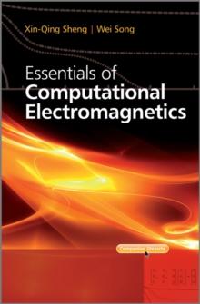 Essentials of Computational Electromagnetics