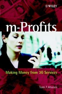 m-Profits : Making Money from 3G Services