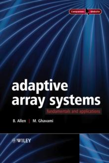 Adaptive Array Systems : Fundamentals and Applications