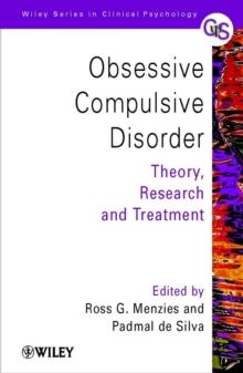 Obsessive-Compulsive Disorder : Theory, Research and Treatment