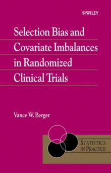 Selection Bias and Covariate Imbalances in Randomized Clinical Trials