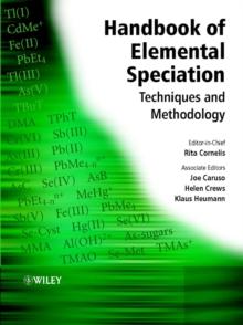 Handbook of Elemental Speciation : Techniques and Methodology