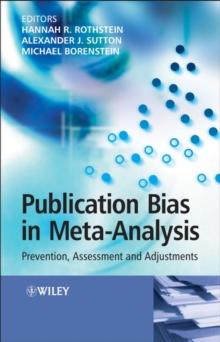 Publication Bias in Meta-Analysis : Prevention, Assessment and Adjustments