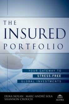 The Insured Portfolio : Your Gateway to Stress-Free Global Investments