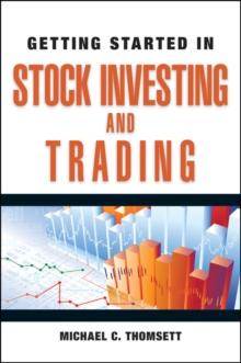 Getting Started in Stock Investing and Trading