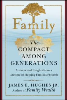 Family : The Compact Among Generations