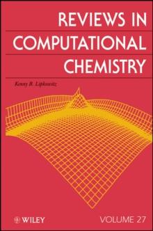 Reviews in Computational Chemistry, Volume 27