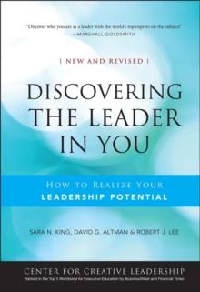 Discovering the Leader in You : How to realize Your Leadership Potential