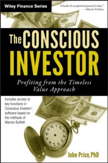 The Conscious Investor : Profiting from the Timeless Value Approach