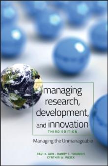 Managing Research, Development and Innovation : Managing the Unmanageable