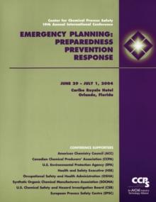 Emergency Planning : Preparedness, Prevention and Response