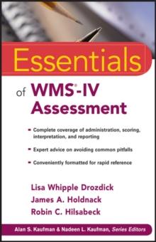 Essentials of WMS-IV Assessment