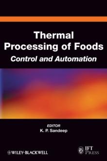 Thermal Processing of Foods : Control and Automation