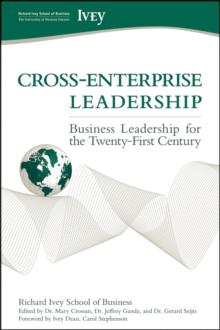 Cross-Enterprise Leadership : Business Leadership for the Twenty-First Century