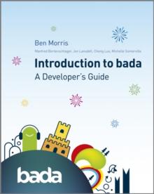 Introduction to bada : A Developer's Guide