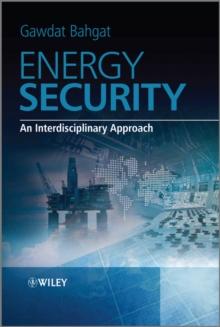 Energy Security : An Interdisciplinary Approach