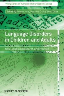 Language Disorders in Children and Adults : New Issues in Research and Practice